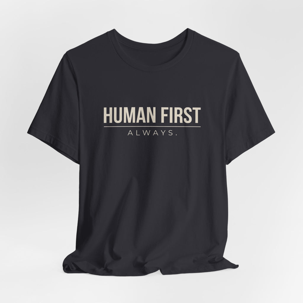 Human First Always // Minimal