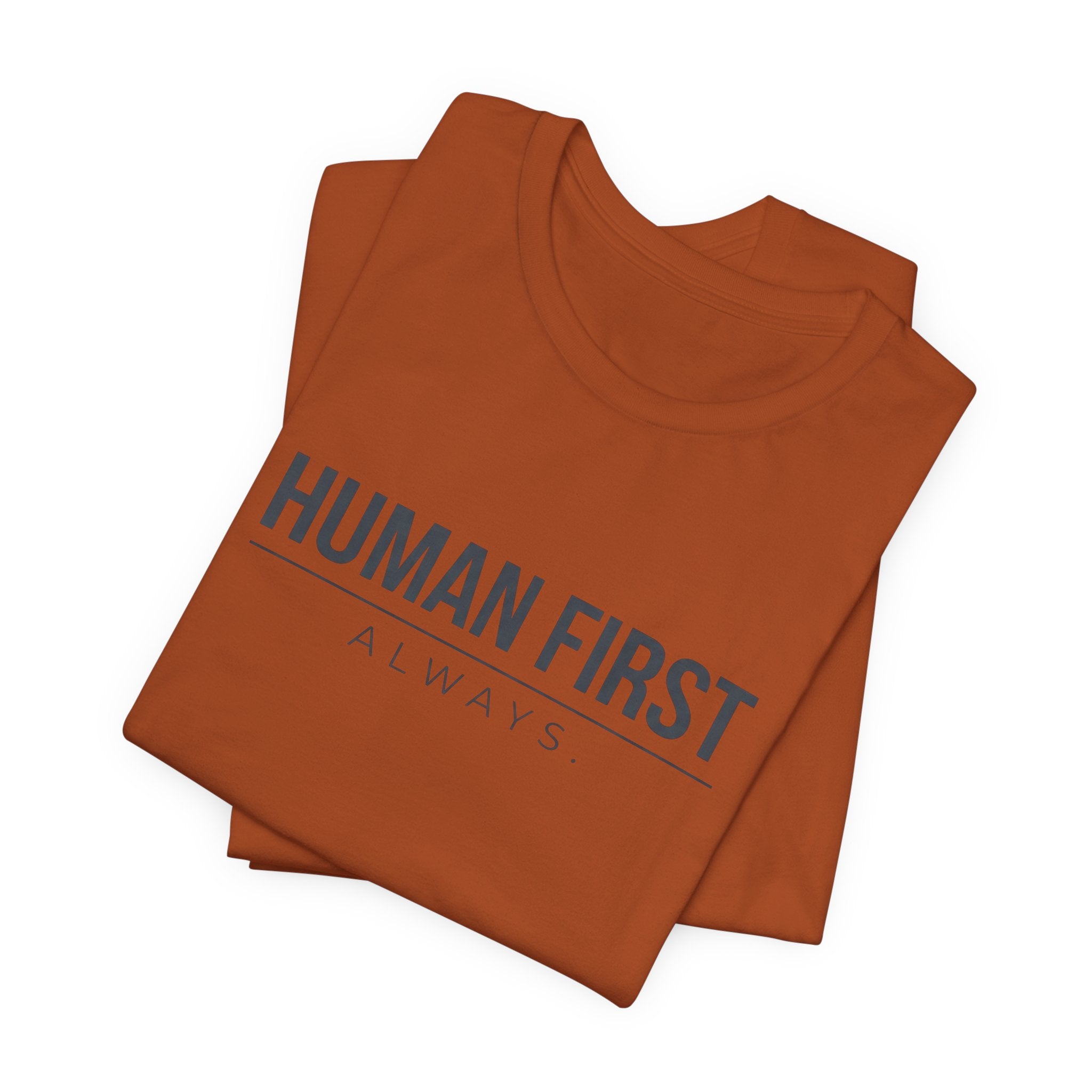 Human First Always // Minimal