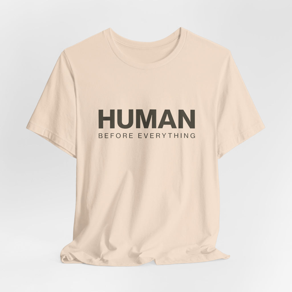 Human Before Everything // Stacked