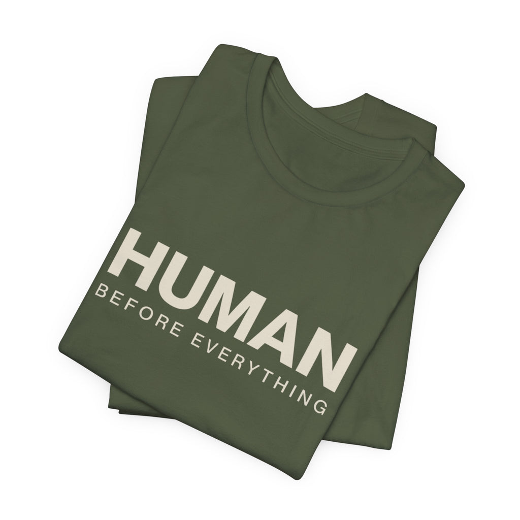 Human Before Everything // Stacked