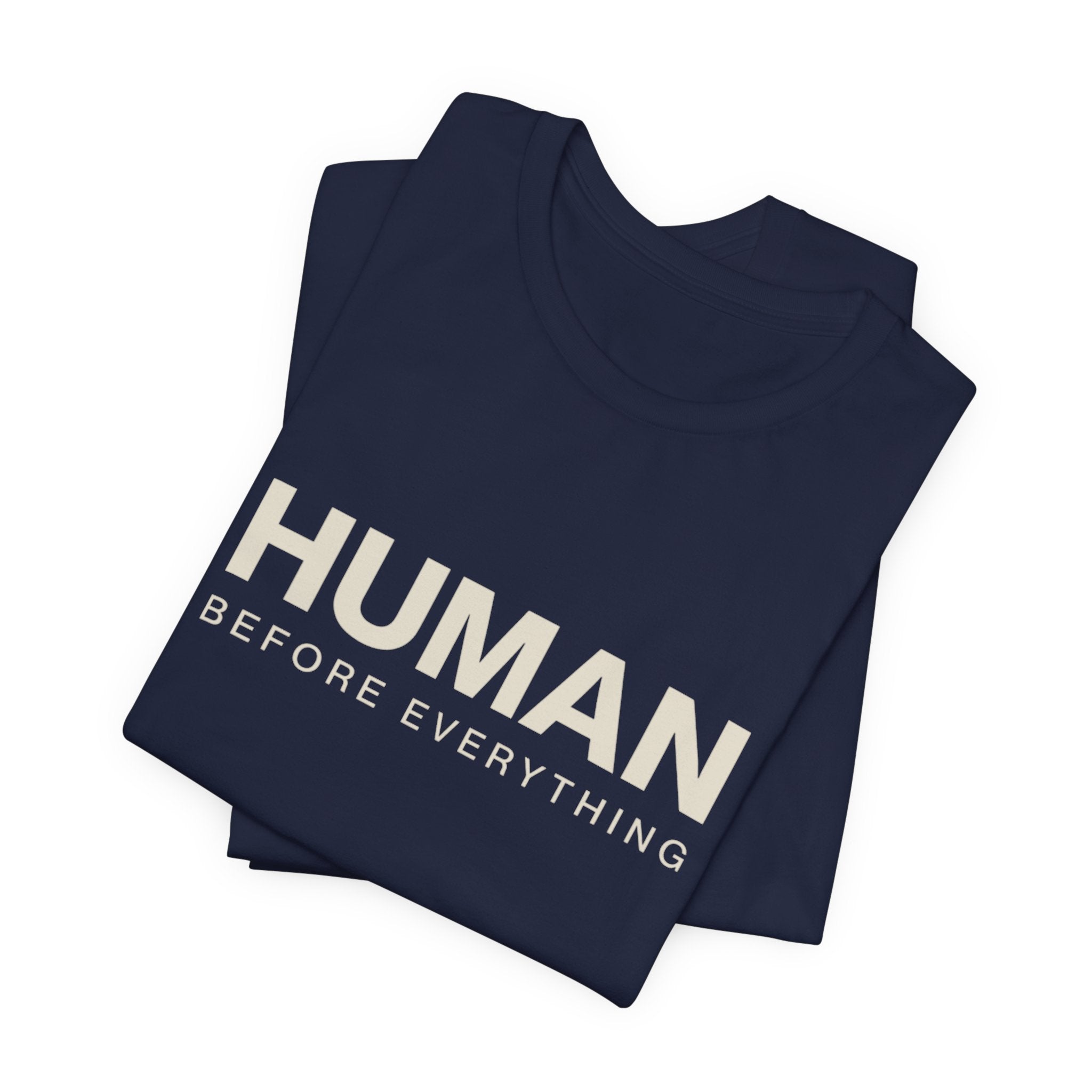 Human Before Everything // Stacked
