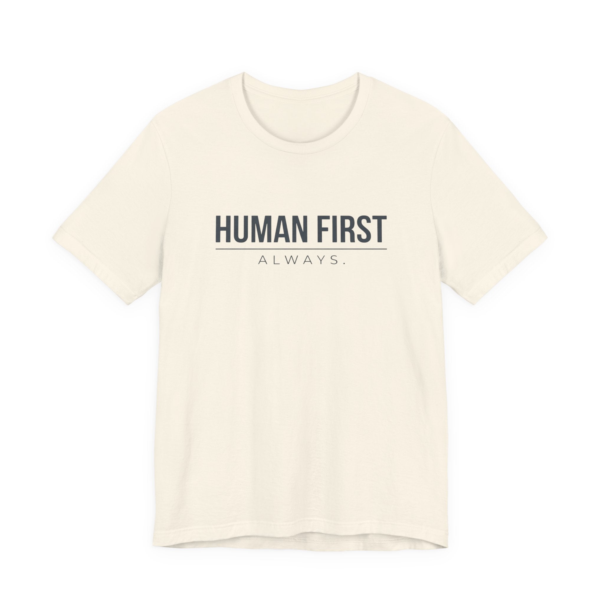 Human First Always // Minimal