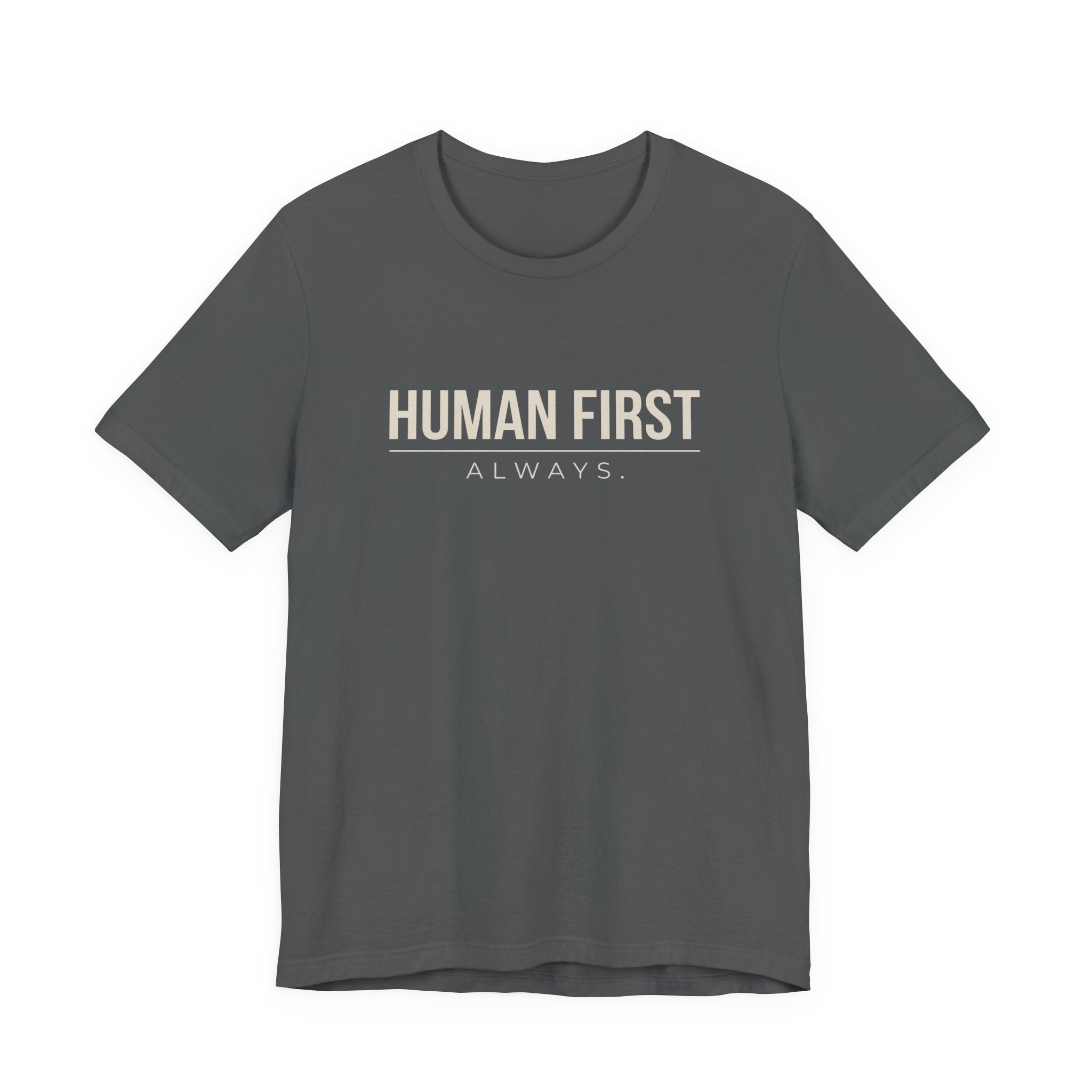 Human First Always // Minimal