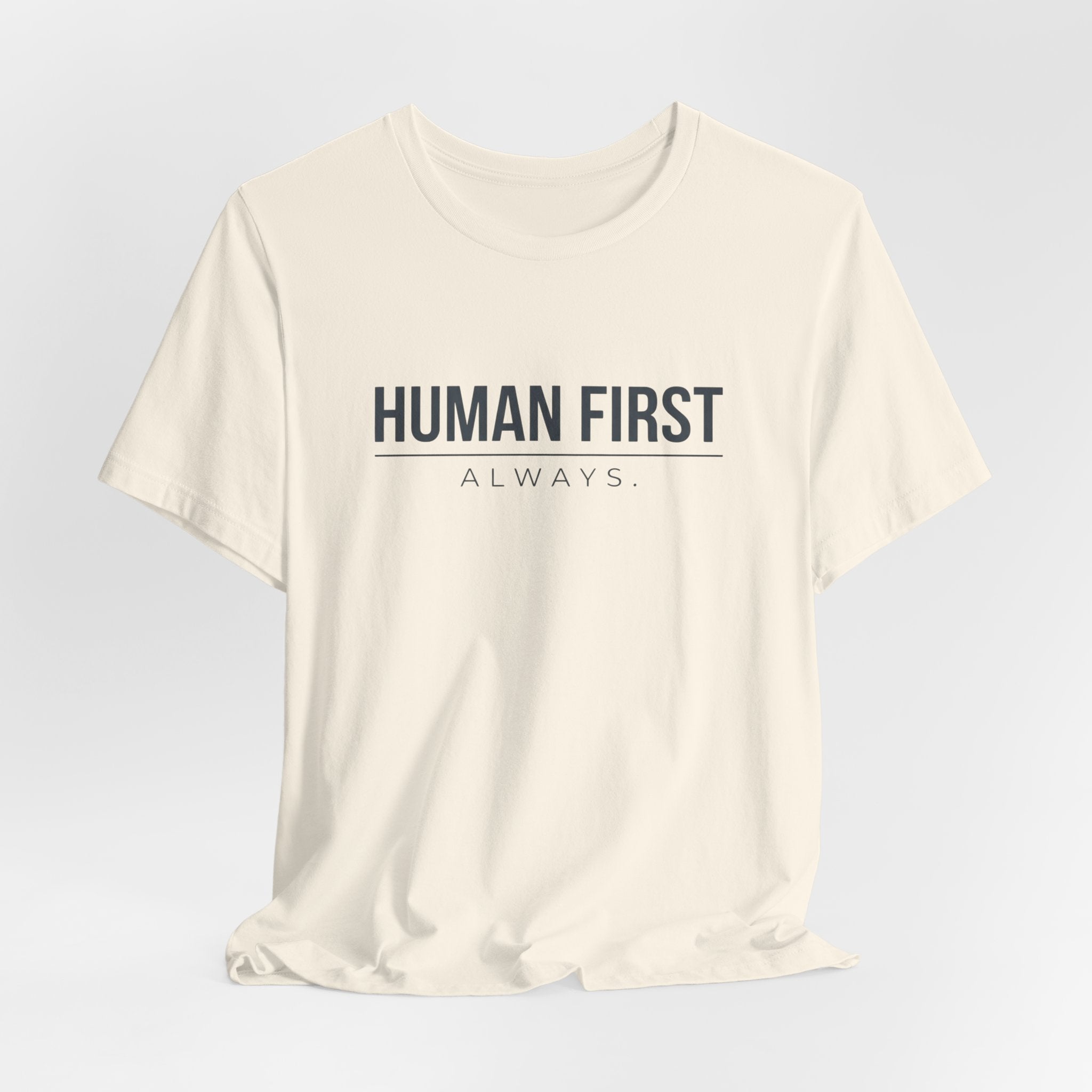 Human First Always // Minimal