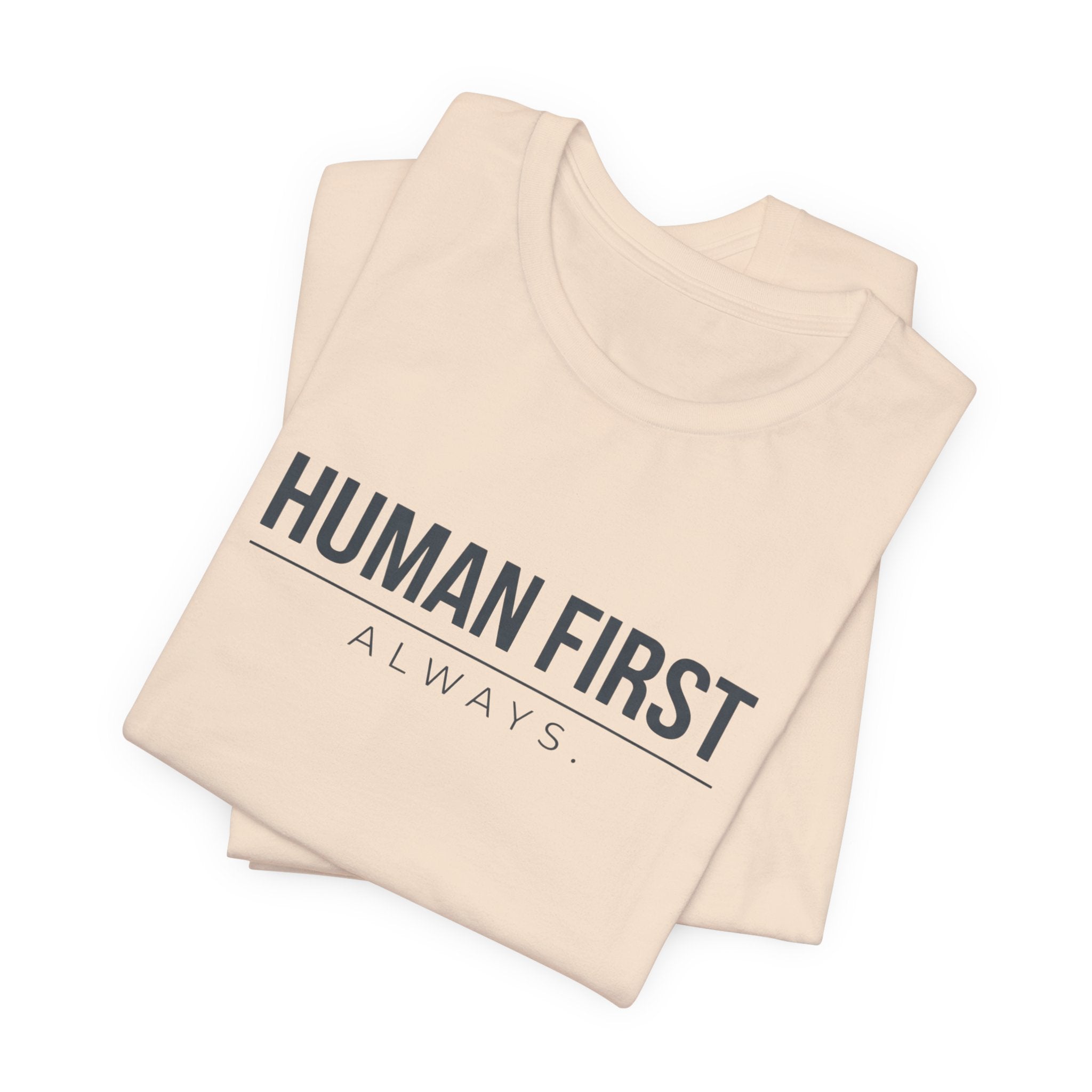Human First Always // Minimal