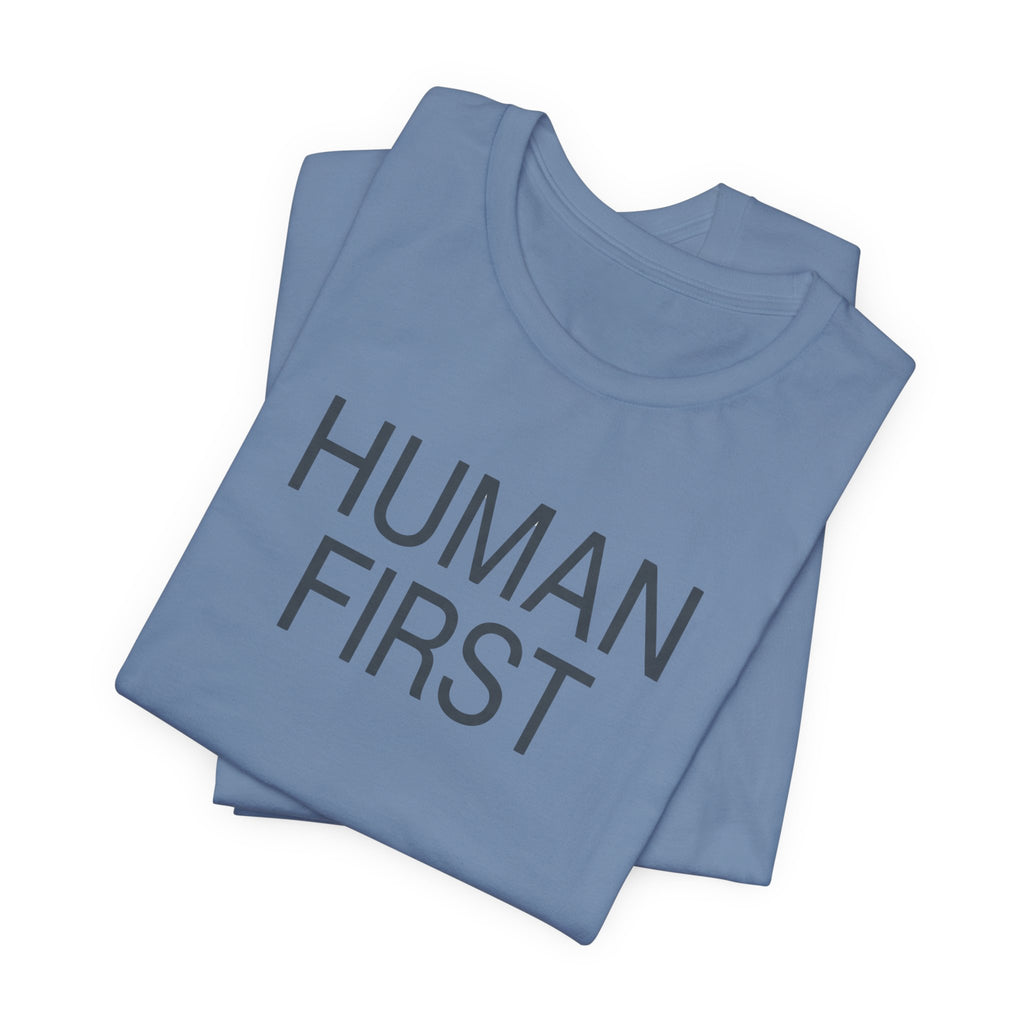 Human First // Statement