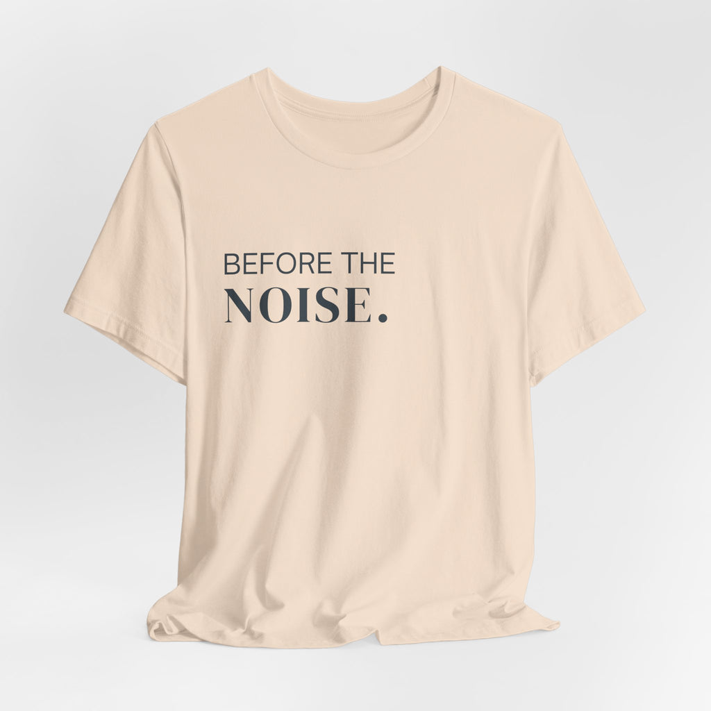 Before The Noise // Insignia