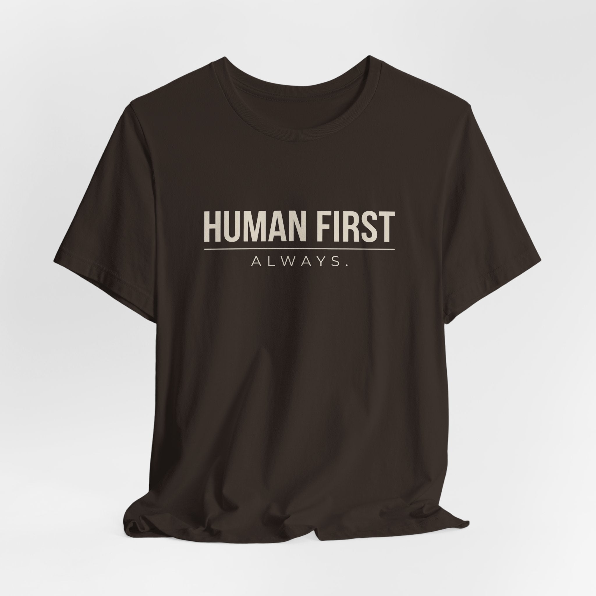 Human First Always // Minimal