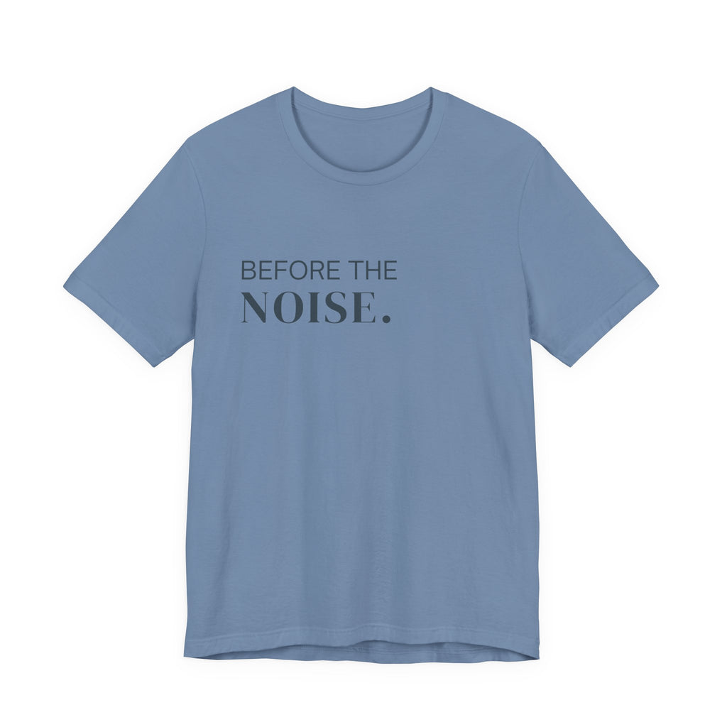 Before The Noise // Insignia