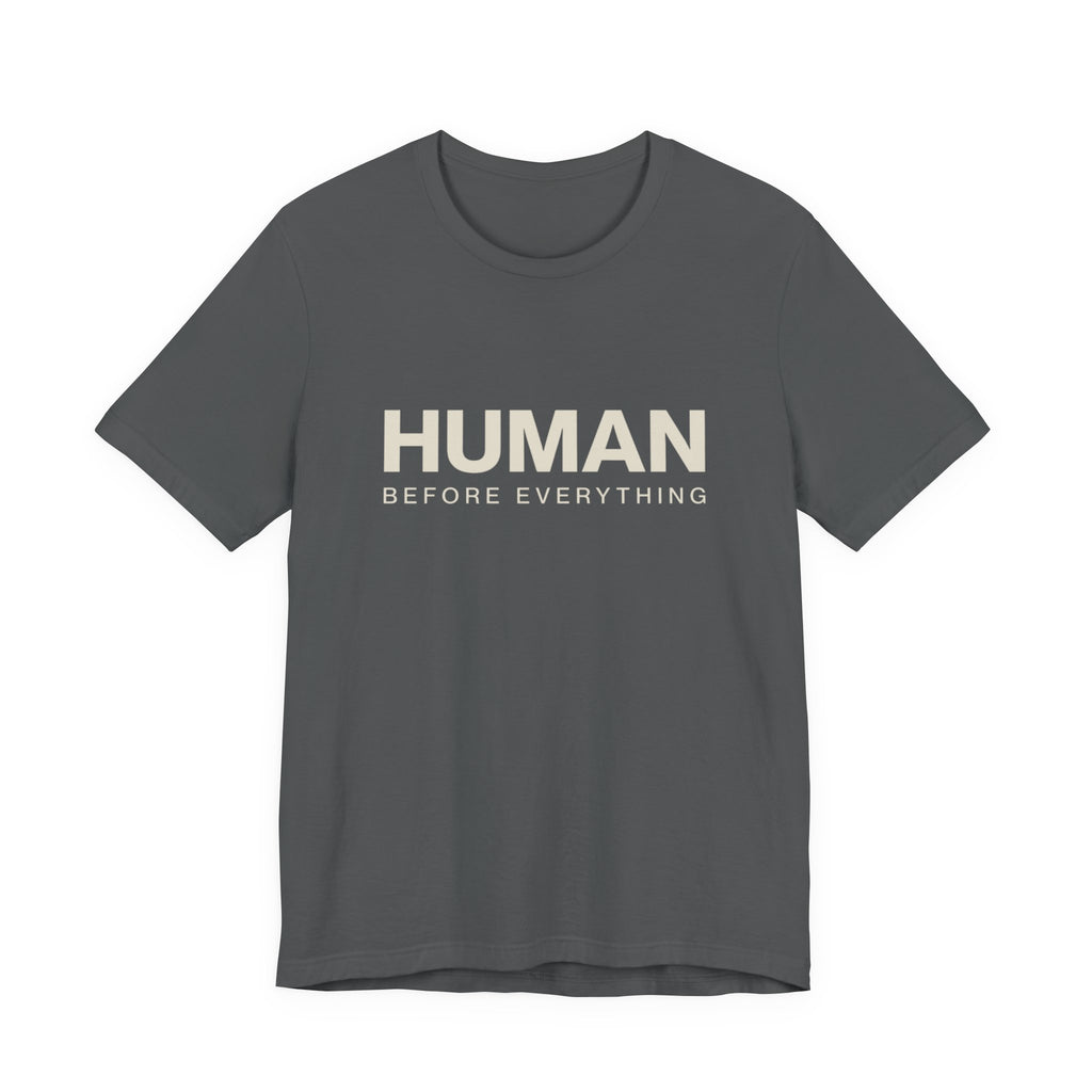 Human Before Everything // Stacked