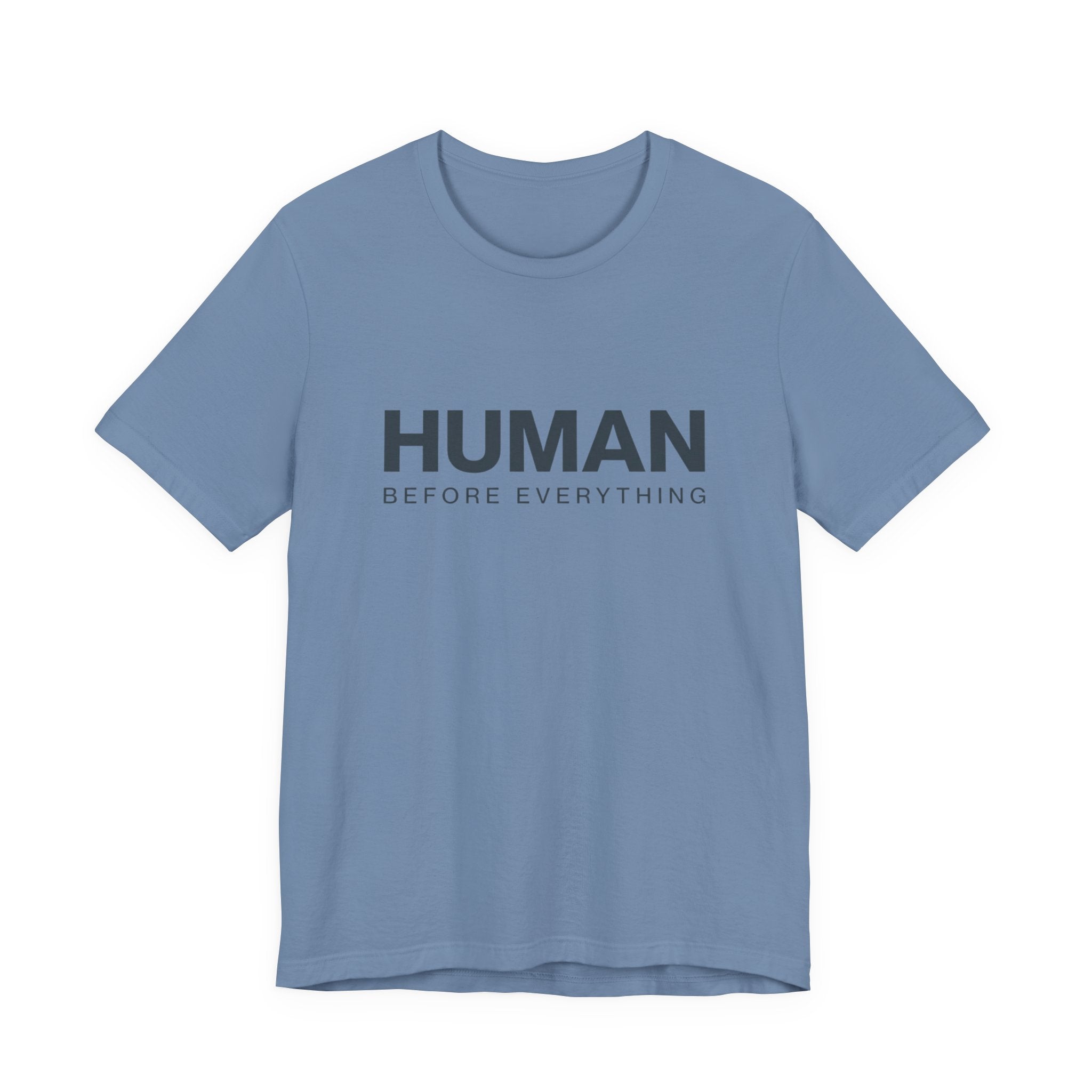 Human Before Everything // Stacked