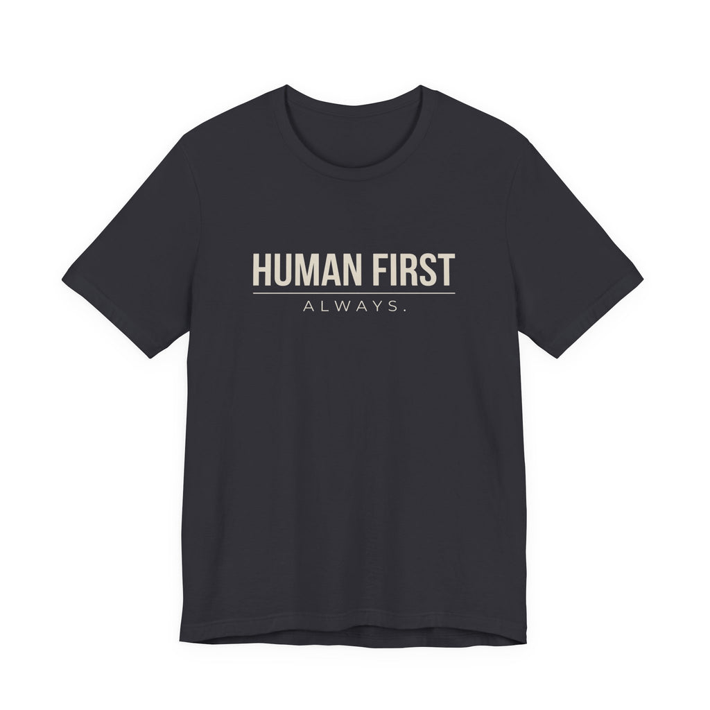 Human First Always // Minimal