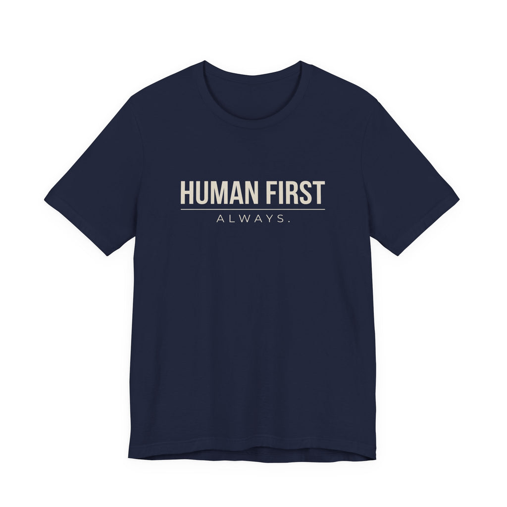 Human First Always // Minimal
