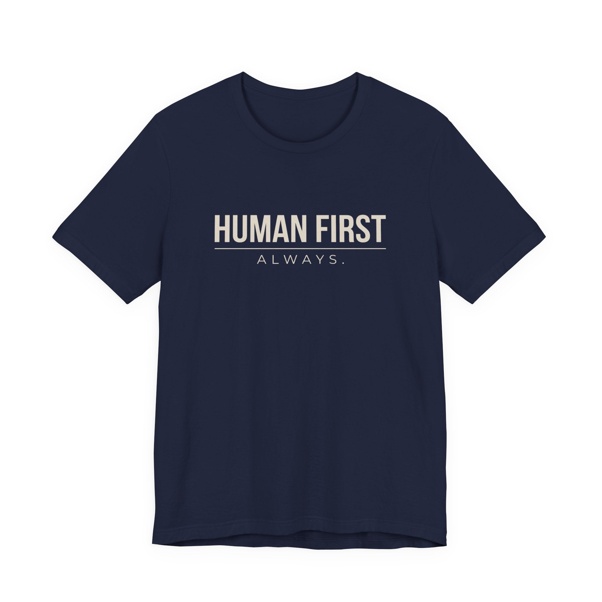 Human First Always // Minimal