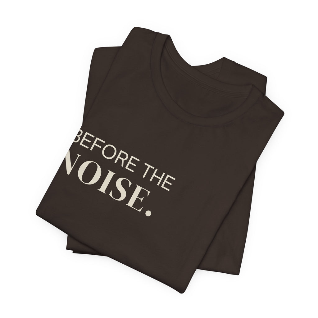 Before The Noise // Insignia