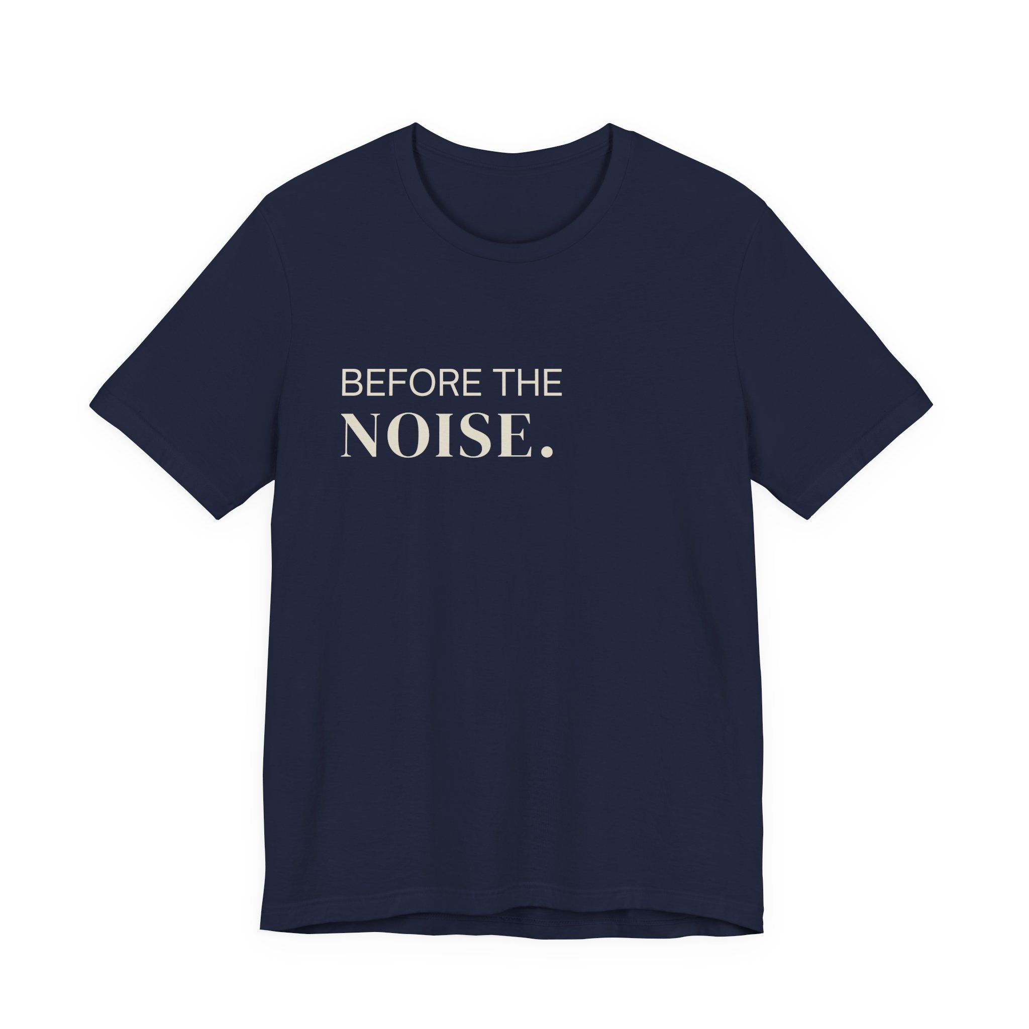 Before The Noise // Insignia