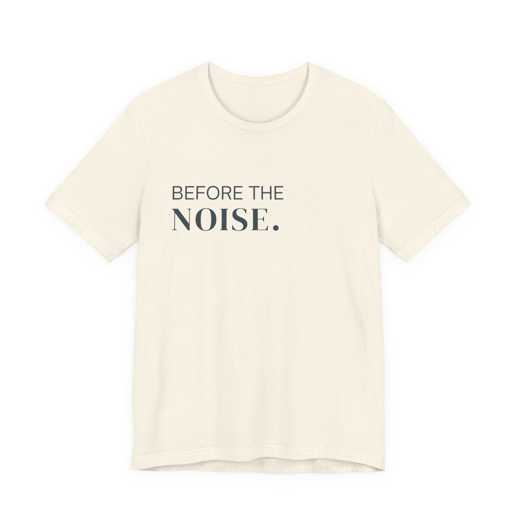 Before The Noise // Insignia