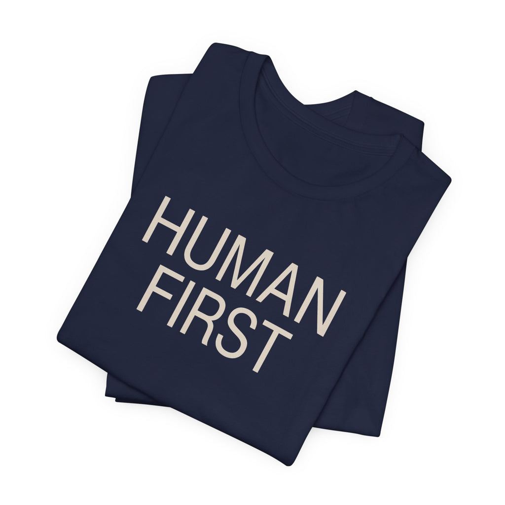 Human First // Statement