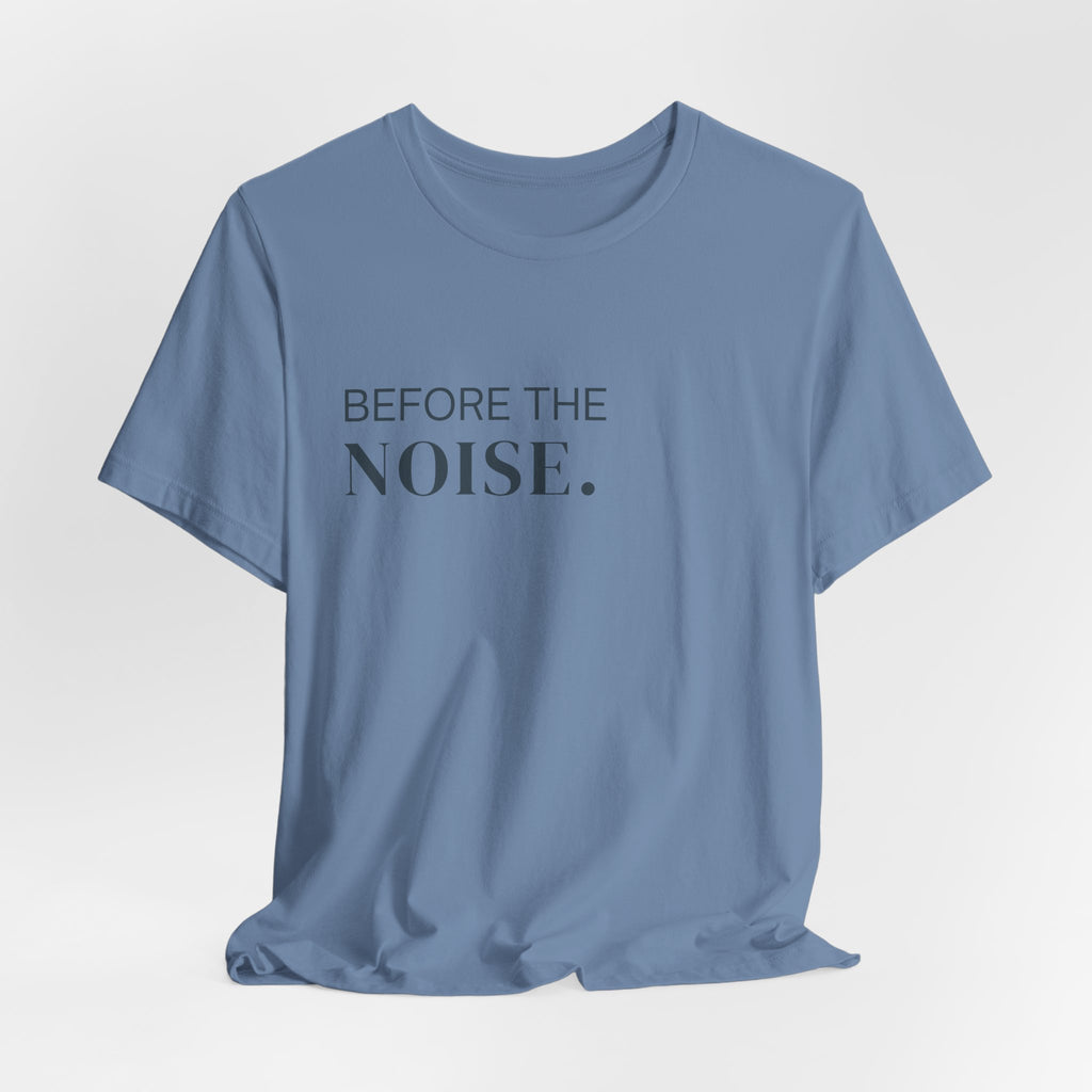 Before The Noise // Insignia