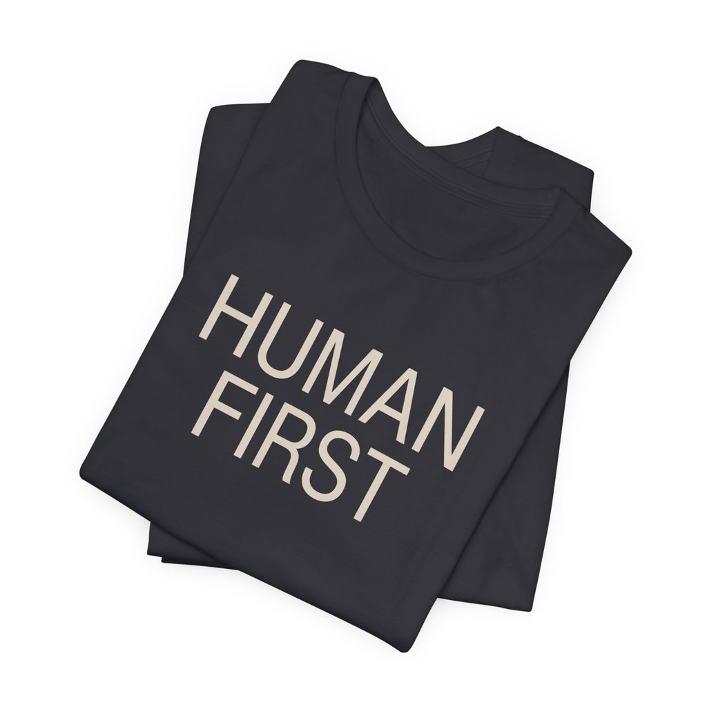 Human First // Statement