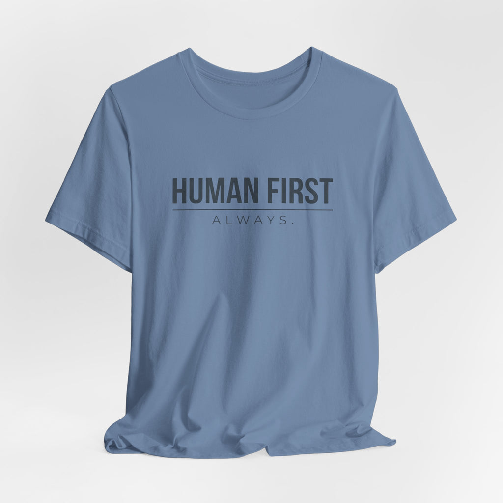Human First Always // Minimal