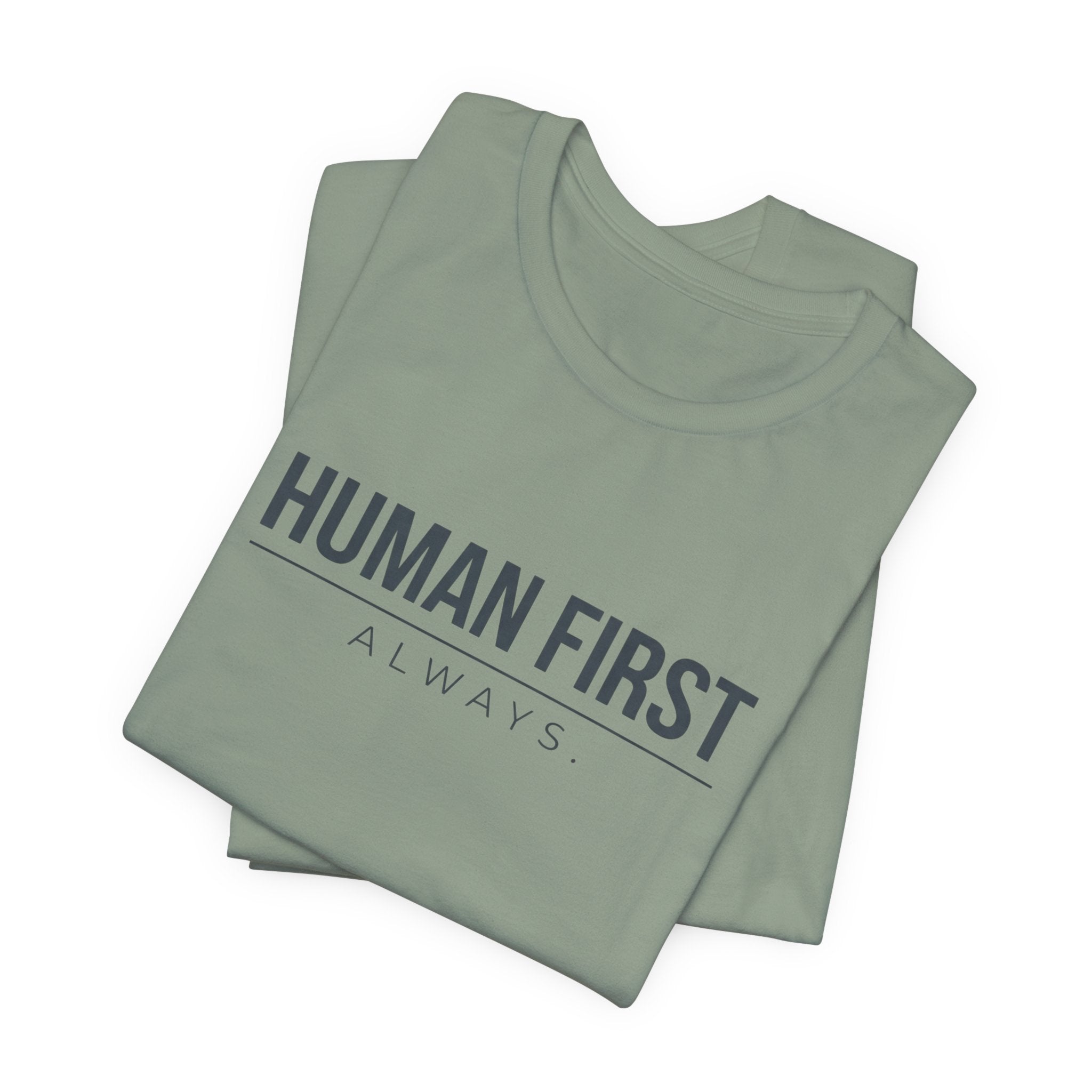 Human First Always // Minimal