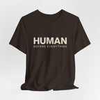 Human Before Everything // Stacked