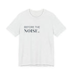 Before The Noise // Insignia