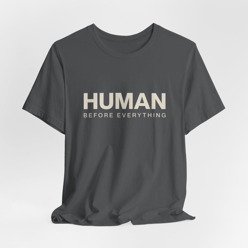 Human Before Everything // Stacked