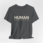 Human Before Everything // Stacked