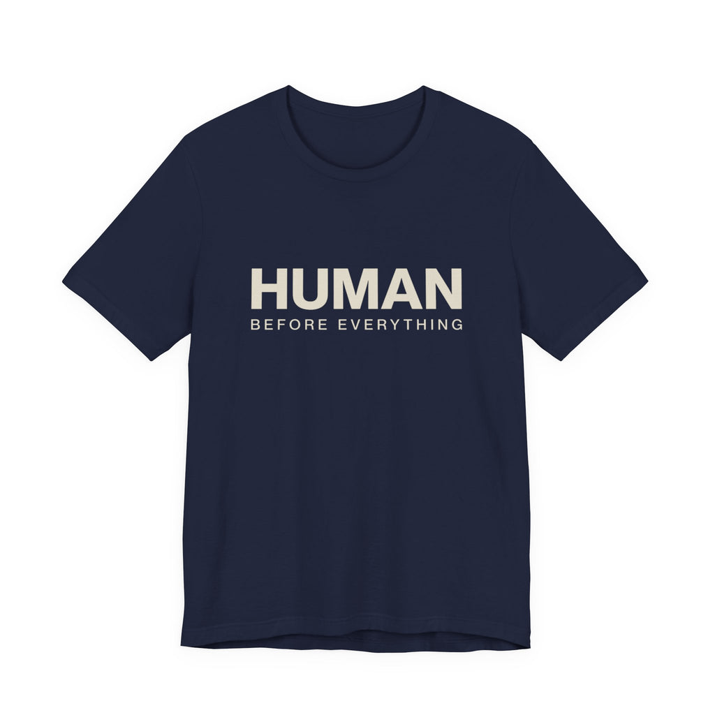 Human Before Everything // Stacked