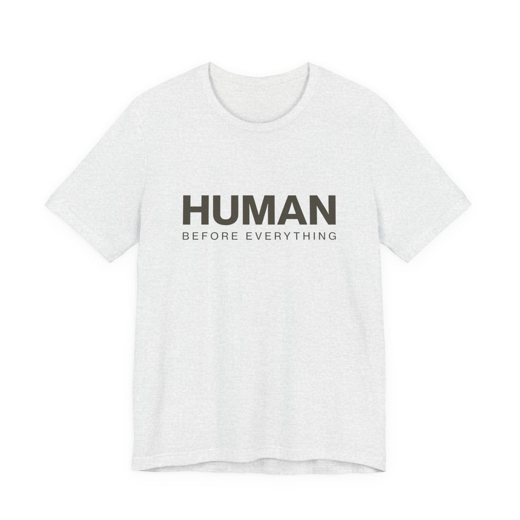 Human Before Everything // Stacked