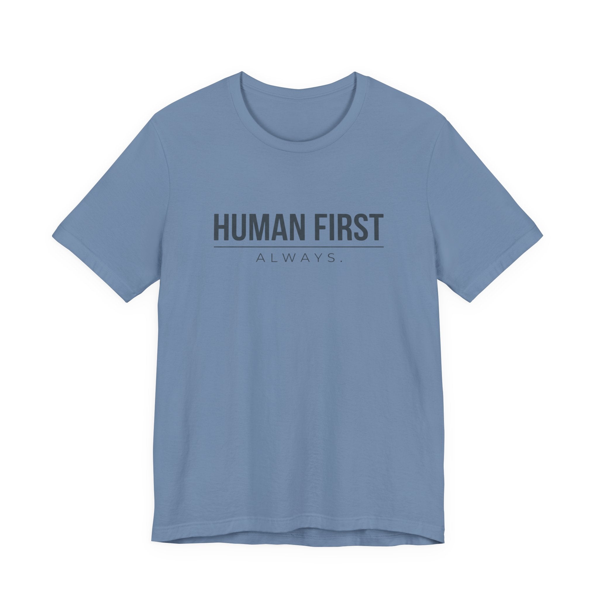 Human First Always // Minimal