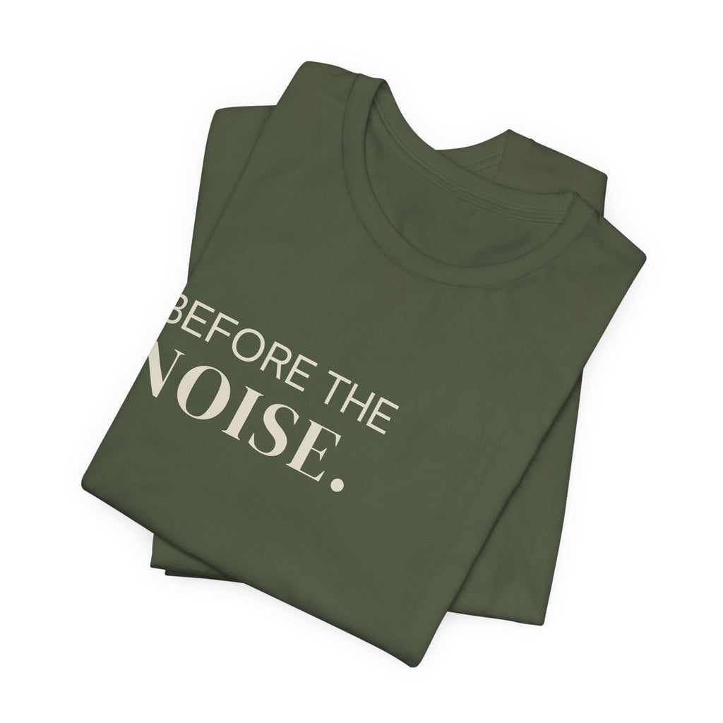 Before The Noise // Insignia