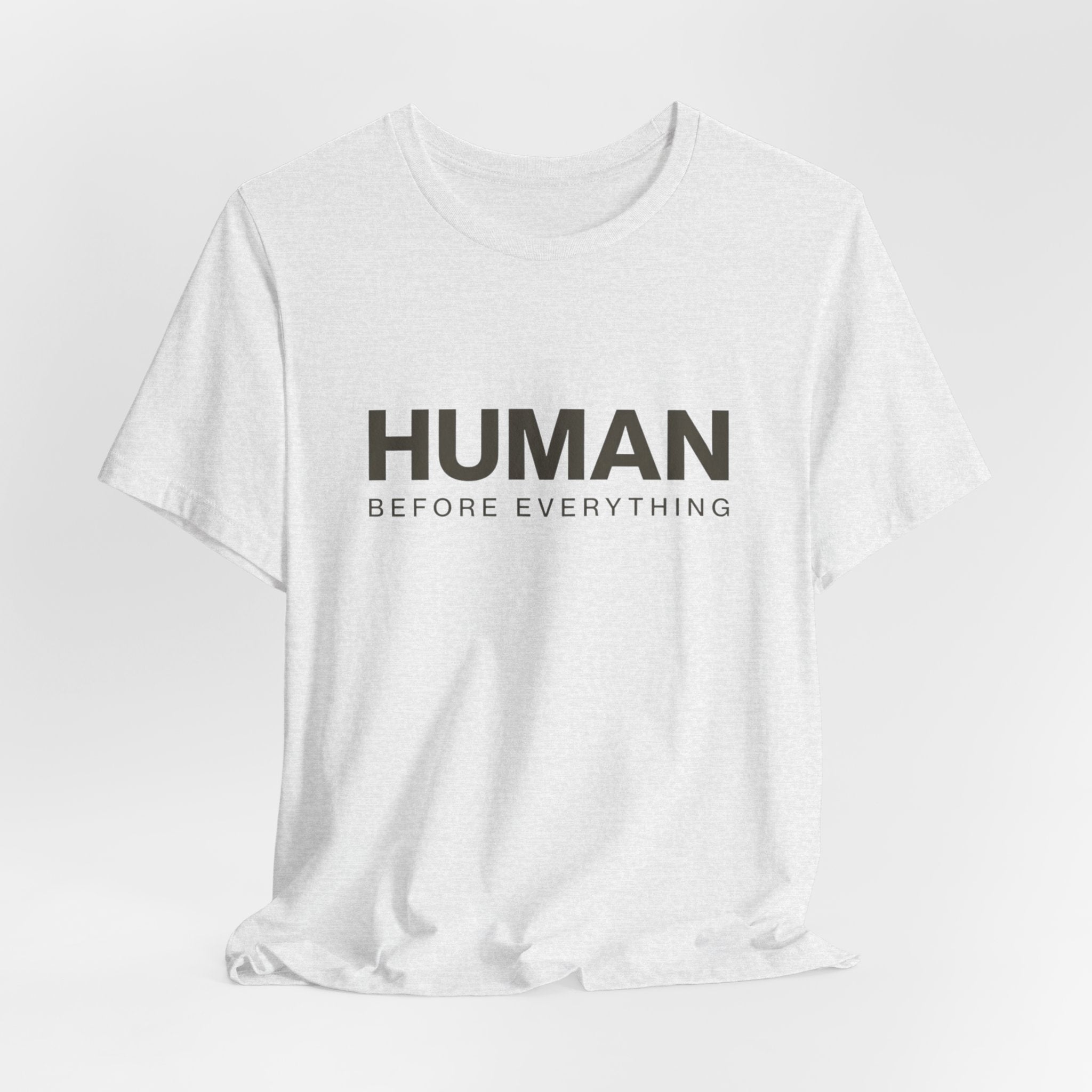 Human Before Everything // Stacked