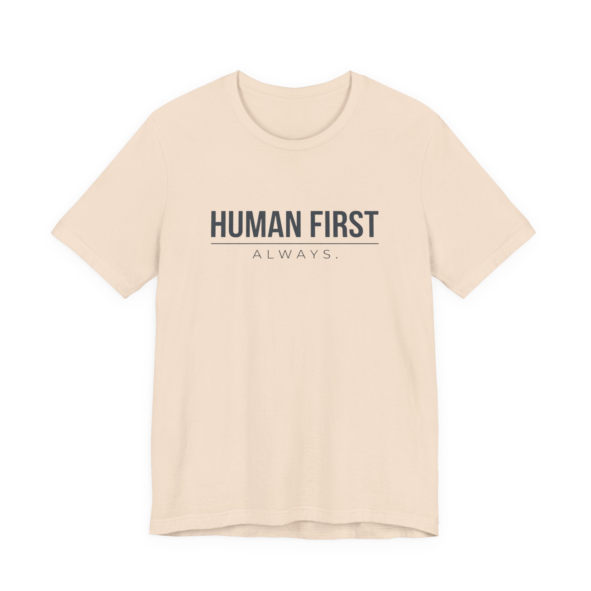 Human First Always // Minimal