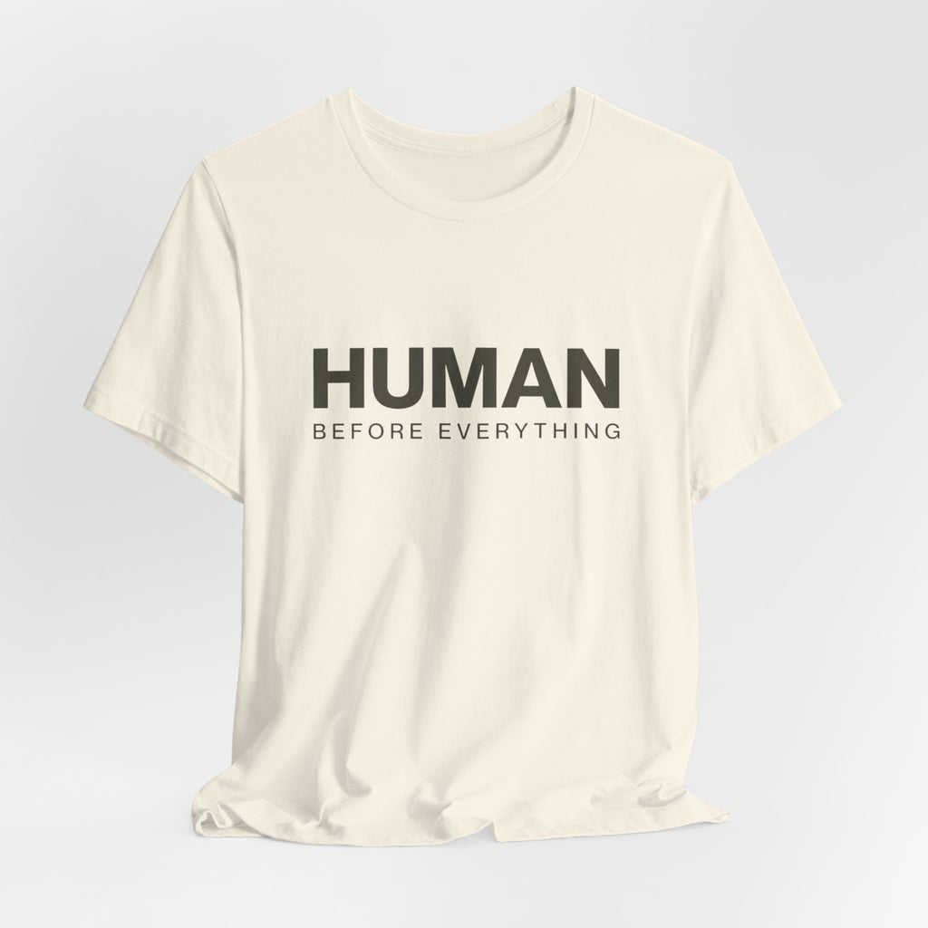 Human Before Everything // Stacked