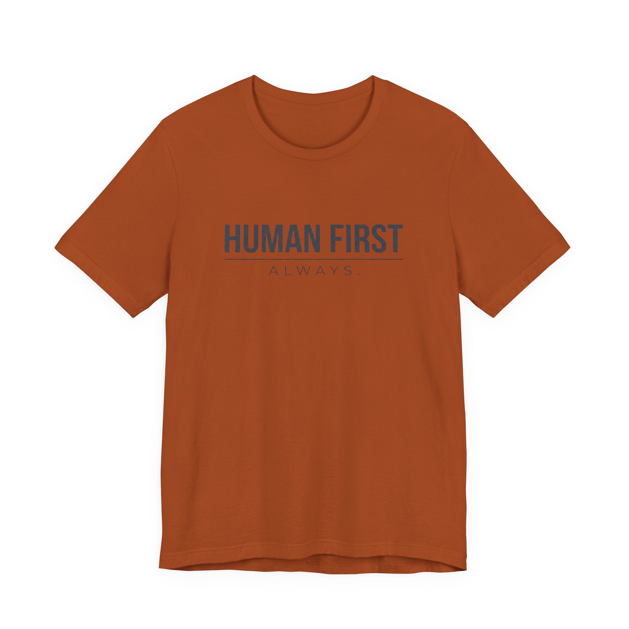 Human First Always // Minimal