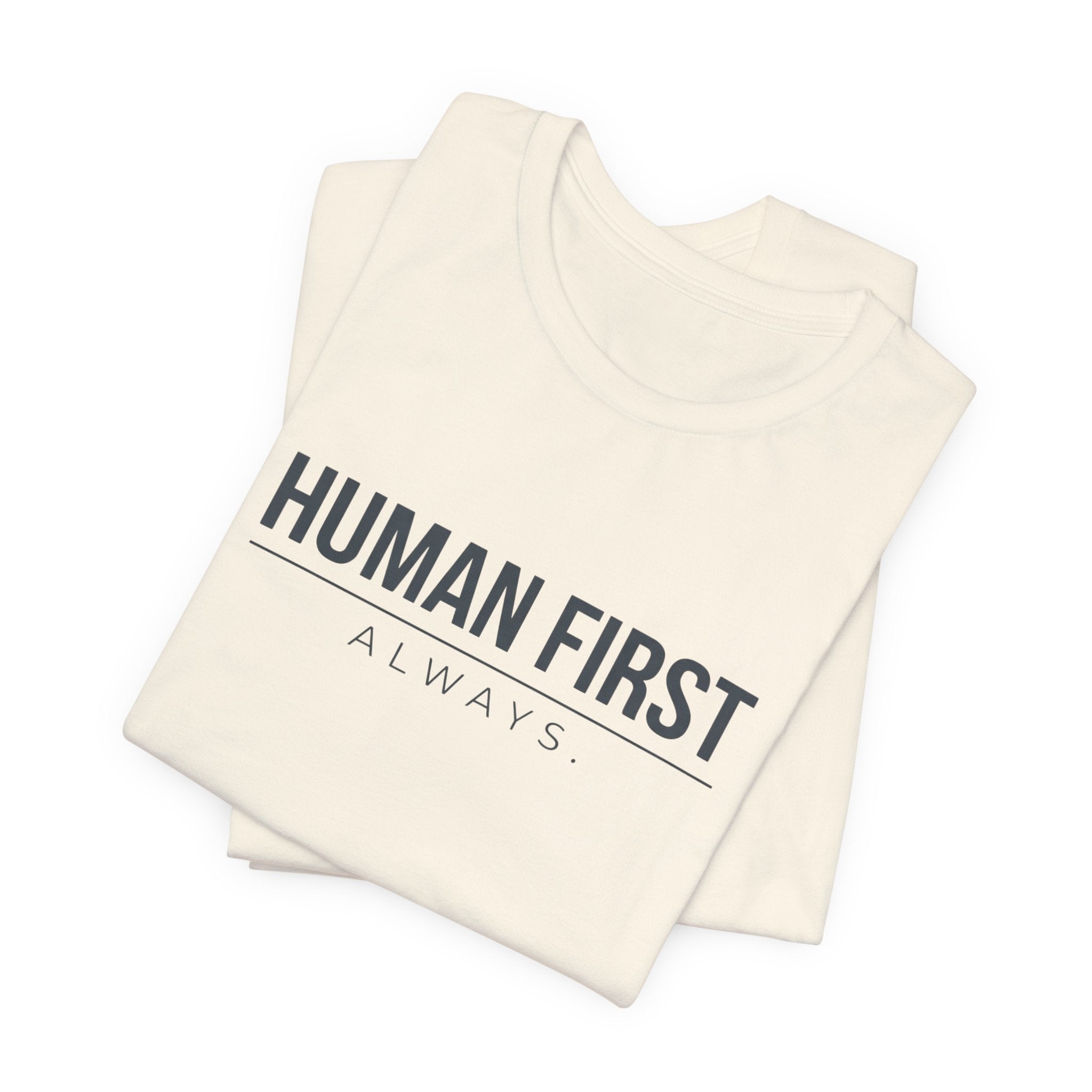 Human First Always // Minimal