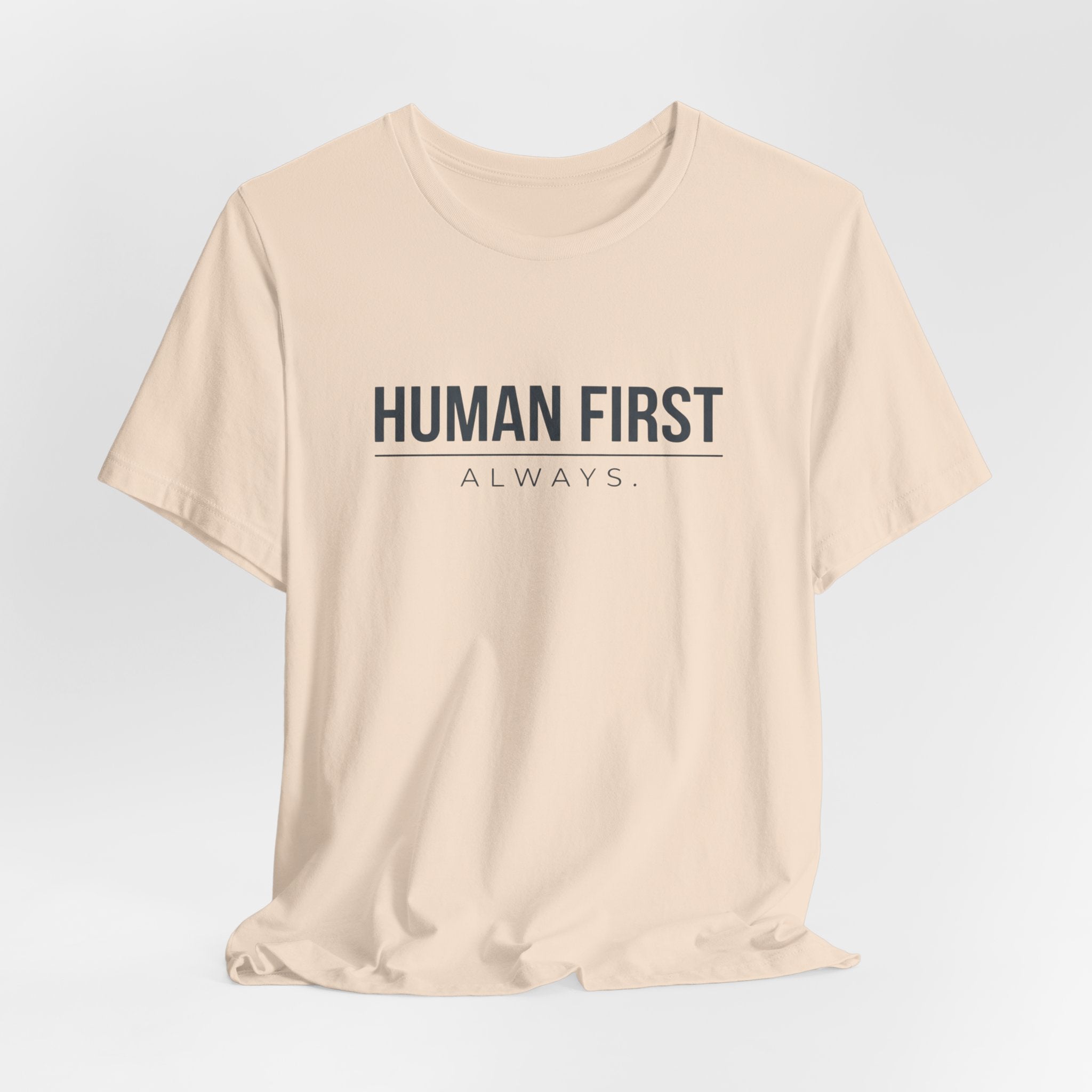 Human First Always // Minimal