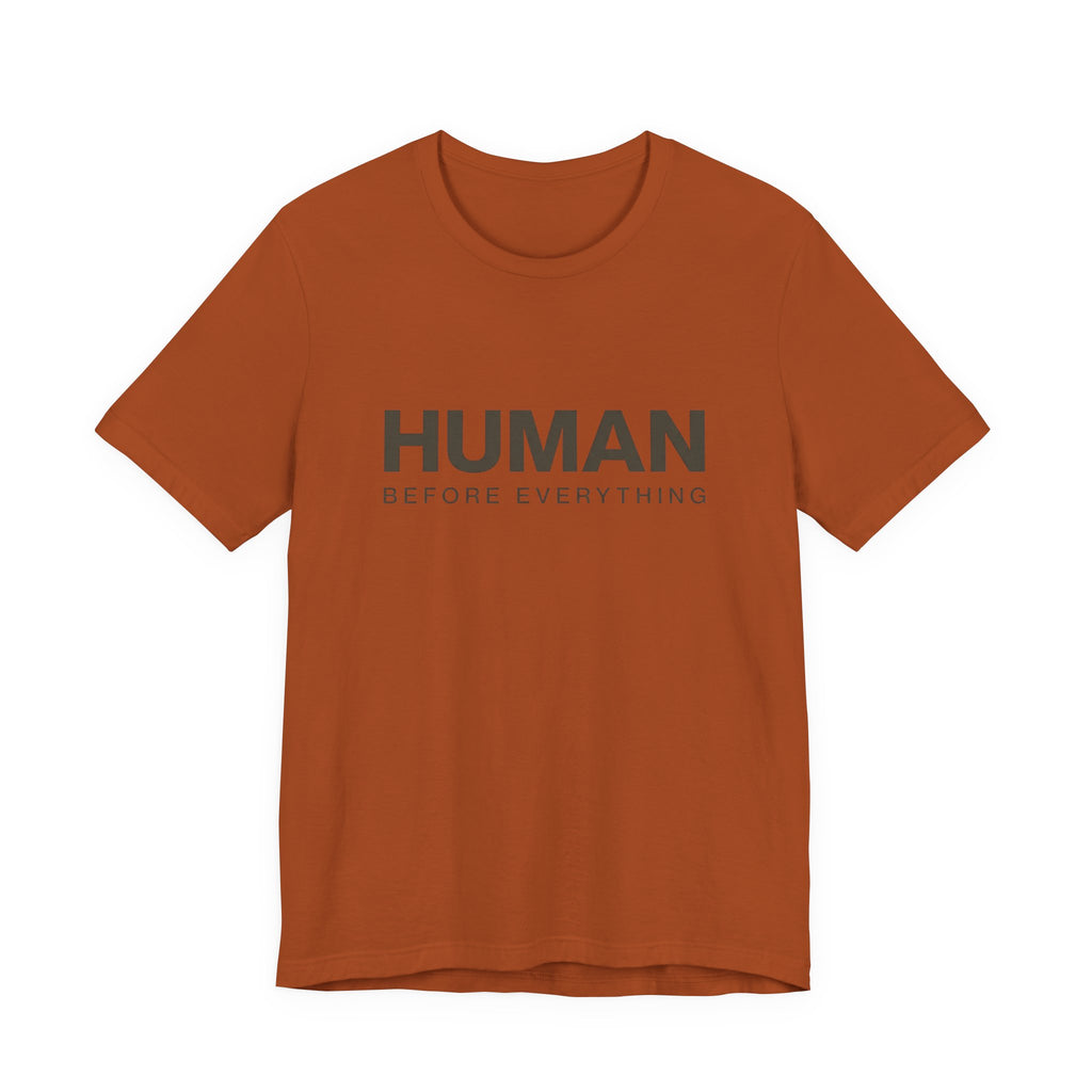 Human Before Everything // Stacked